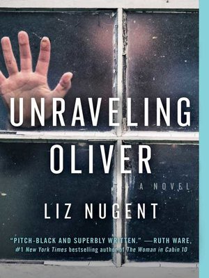 cover image of Unraveling Oliver: a Novel